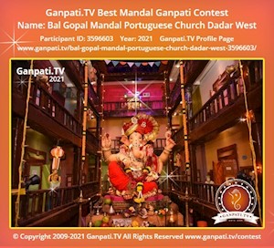 Bal Gopal Mandal Portuguese Church Dadar West Ganpati Picture